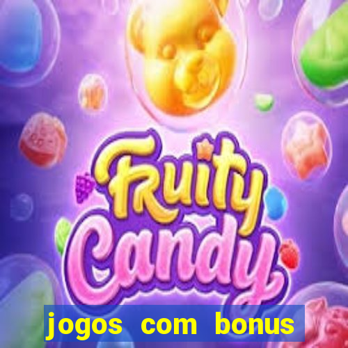 jogos com bonus sem deposito